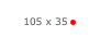 105 x 35 ￼